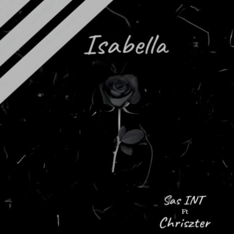 Isabella ft. Chriszter