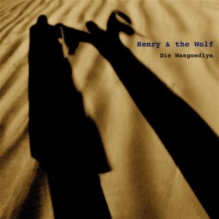 Henry & the Wolf