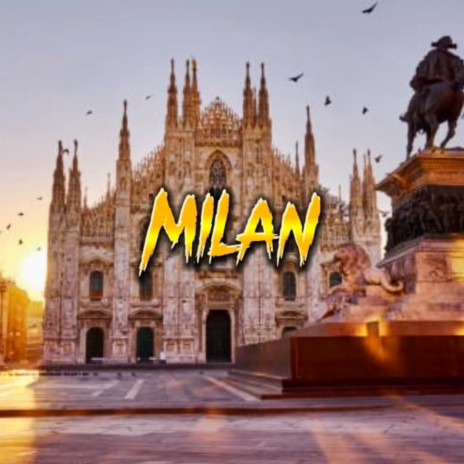 Milan | Boomplay Music