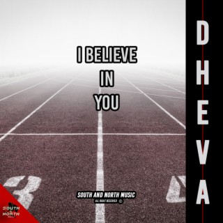 I Believe in You