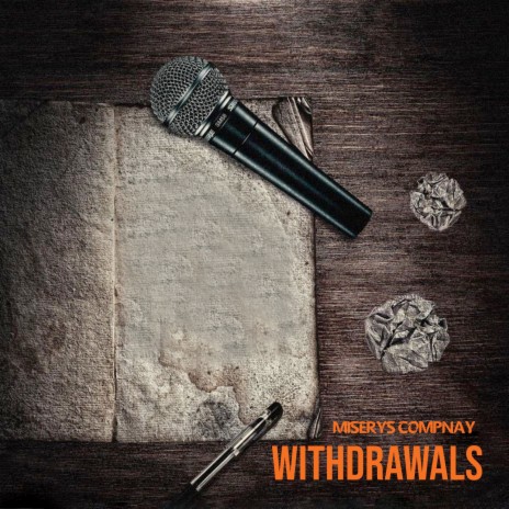 Withdrawls | Boomplay Music