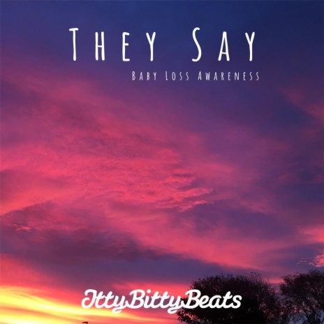 They Say | Boomplay Music