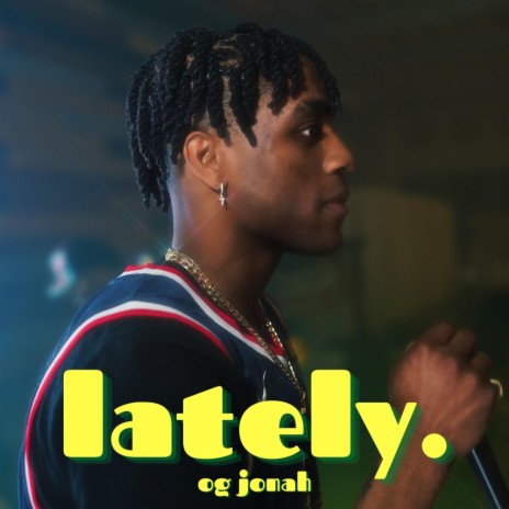 Lately | Boomplay Music