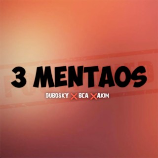 3 Mentaos