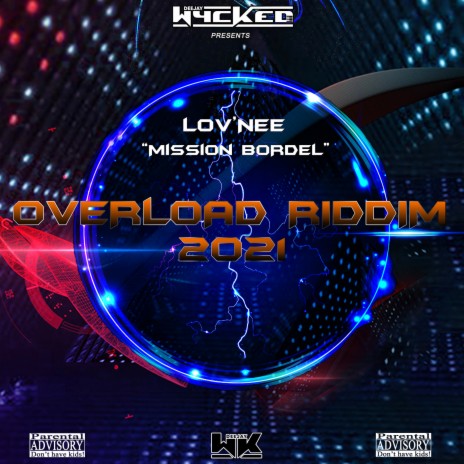 Mission Bordel (Overload Riddim 2021) ft. Lov'nee | Boomplay Music