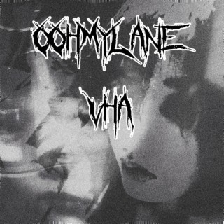 Oohmylane