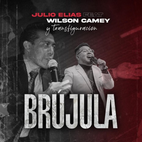 Brújula ft. Julio Elias | Boomplay Music