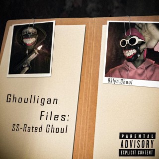 Ghoulligan Files: SS-Rated Ghoul