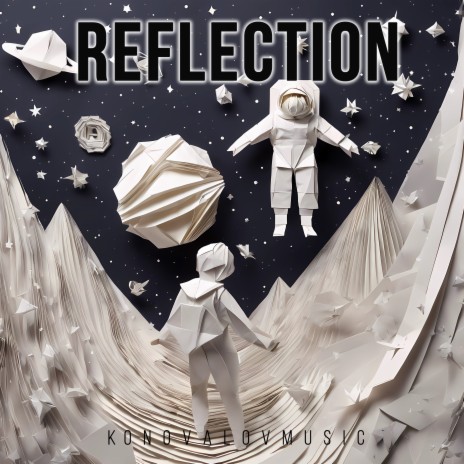 Reflection | Boomplay Music