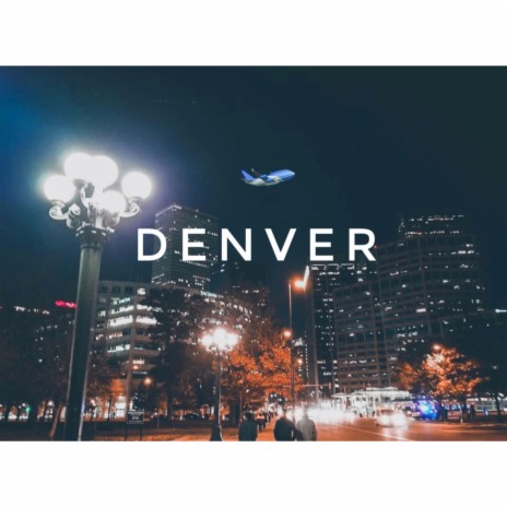 Denver | Boomplay Music