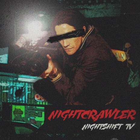 NIGHTCRAWLER | Boomplay Music