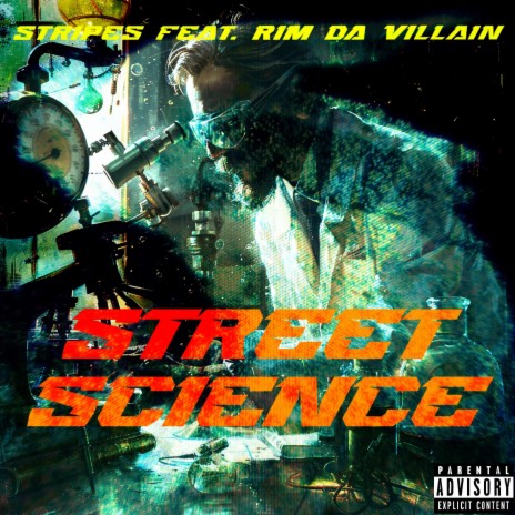 Street Science ft. Rim Da Villain | Boomplay Music