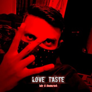 Love Taste lyrics | Boomplay Music