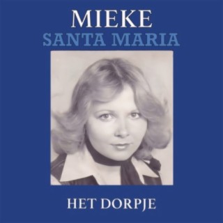 Santa Maria / Het Dorpje