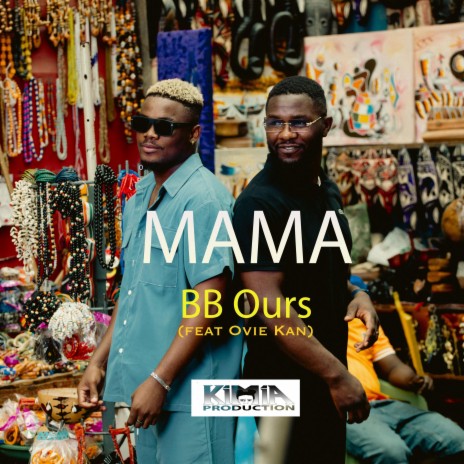 MAMA ft. Ovie kan | Boomplay Music