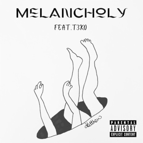 Melancholy ft. T3KO | Boomplay Music