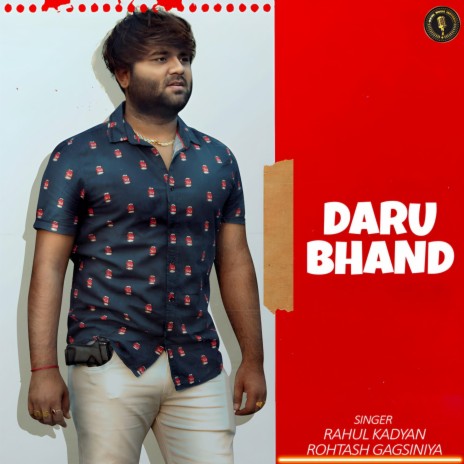 Daru Bhand ft. Rohtash Gagsiniya | Boomplay Music