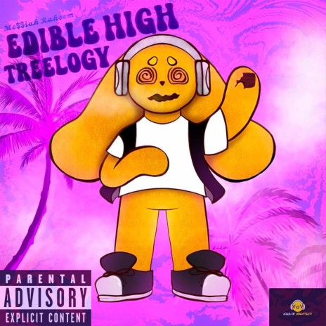 Edible High 3 (Leave Me Alone) | Boomplay Music