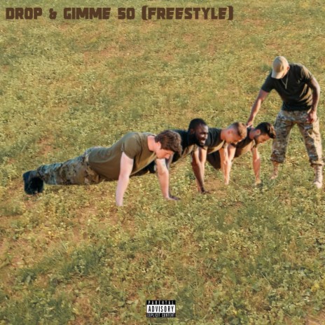 DROP & GIMME 50 FREESTYLE | Boomplay Music