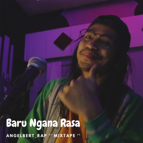 Baru Ngana Rasa (Mixtape) | Boomplay Music