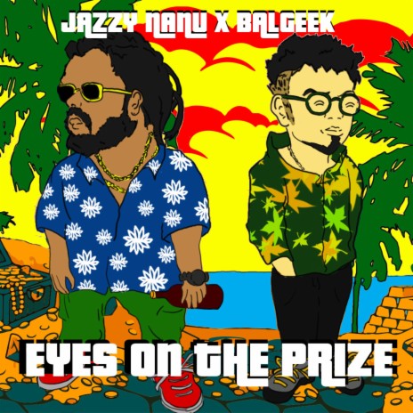 Eyes On The Prize (feat. Balgeek) | Boomplay Music