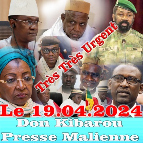 La Revue De Presse De La Radio Renouveau Fm Du 19 Avril 2024 ft. Seydou Traoré, Radio JEKAFO, Ras Dial, Ras Bath: & Abdoul Niang | Boomplay Music