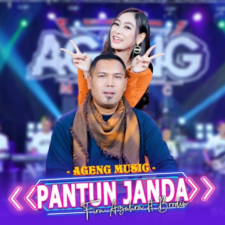 Pantun Janda ft. Brodin & Ageng Music | Boomplay Music