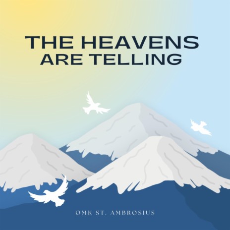 The Heavens Are Telling, The Creation | Boomplay Music