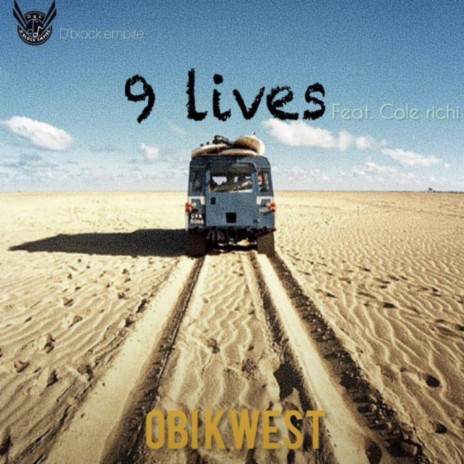 9 lives ft. Cole Richi | Boomplay Music