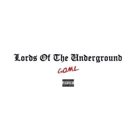 Lords Of The Underground ft. Mike Mizy | Boomplay Music