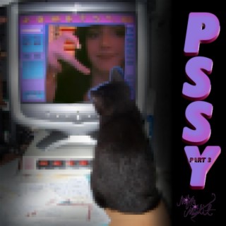 Pssy.Pt .3 • The black cat edition