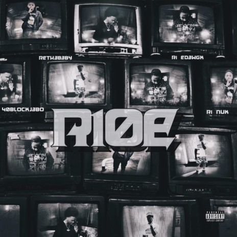 R1oe ft. R1Nuk, Rethababy & EdawgR1