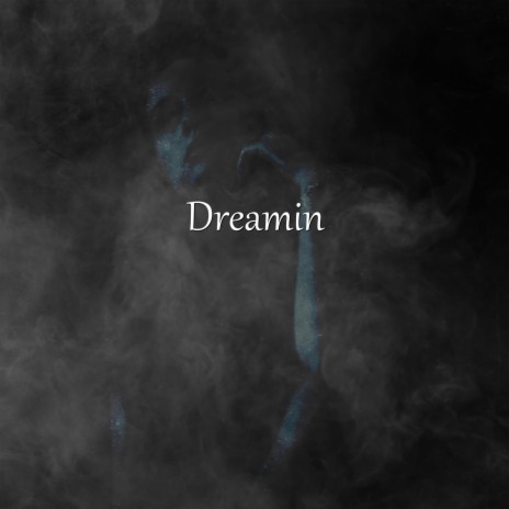 Dreamin (Instrumental)