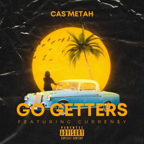 Go Getters ft. Curren$y | Boomplay Music