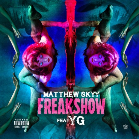 FreakShow (feat. YG) | Boomplay Music