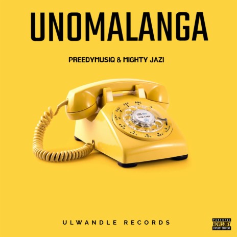 Unomalanga ft. Mighty Jazi | Boomplay Music