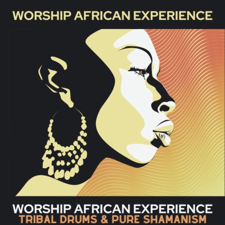 Ritual African Dances | Boomplay Music