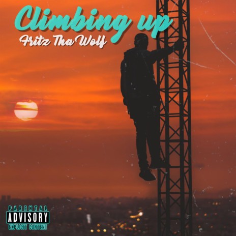 CLIMBING UP
