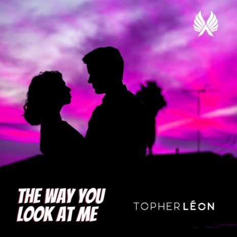 The Way You Look at Me | Boomplay Music