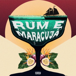 Rum e Maracujà