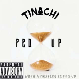 Fed Up (Hood edition)