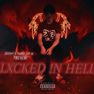 LXCKED IN HELL