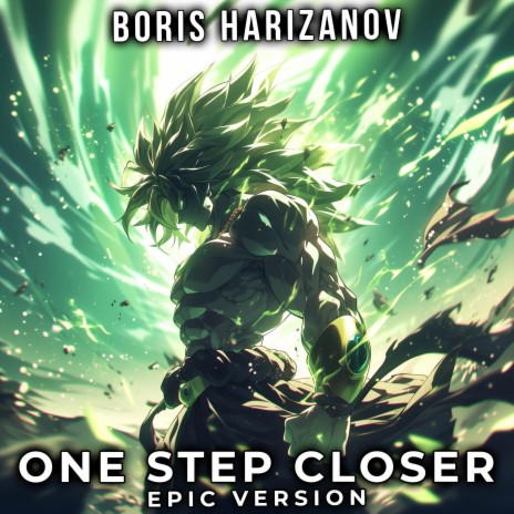 One Step Closer (EPIC VERSION) | Boomplay Music