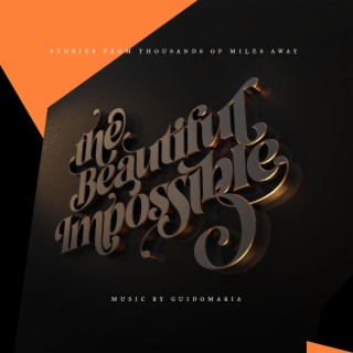 The Beautiful Impossible