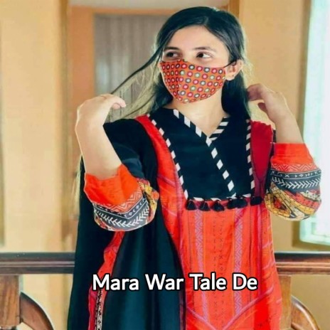 Pashto Poetry Che Lama Na Mara War Tale De