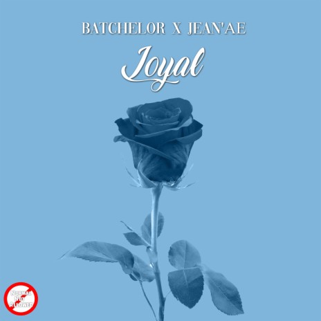 Loyal (feat. Jean'ae) | Boomplay Music