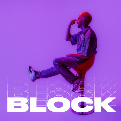 BLOCK | Boomplay Music