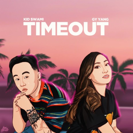 Timeout ft. GY Yang | Boomplay Music