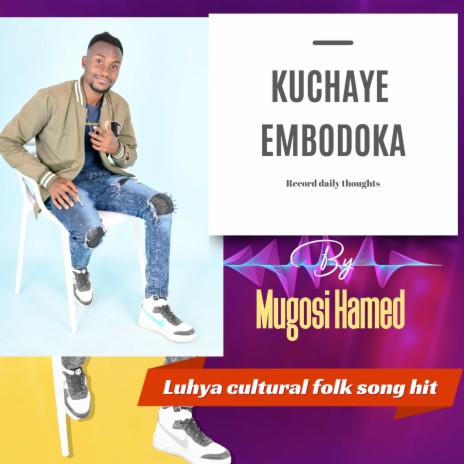 Kuchaye Embodoka | Boomplay Music