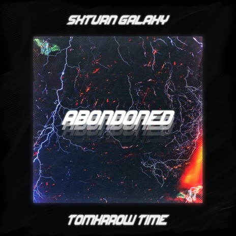 Ab0ndoned ft. SXTURN GALAXY | Boomplay Music